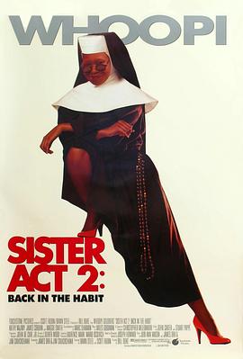 鲍鱼直播《修女也疯狂2 Sister Act 2: Back in the Habit》免费在线观看