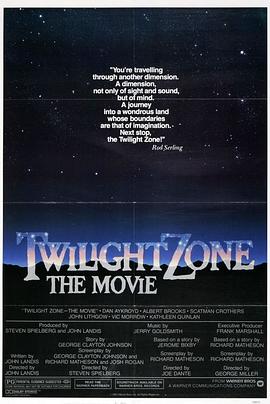 鲸鱼传媒《阴阳魔界 Twilight Zone: The Movie》免费在线观看